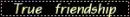 True frendship