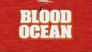 Blood Ocean