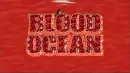 Blood Ocean