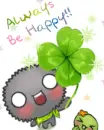 cute kawaii clover always be happy