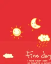 cute kawaii fine day
