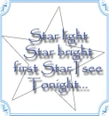 star light, star bright...
