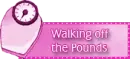 walking off the pounds