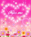 Kiss me