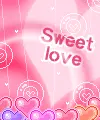 sweet love