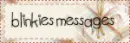blinkie messages addict