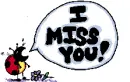 I miss you!