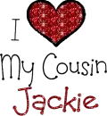 I love My Cousin Jackie