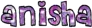 anisha