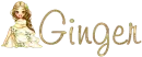 Ginger