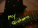 my guitar 2 