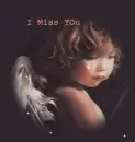 I Miss you