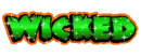 Wicked!