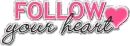 Follow Your Heart