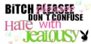Bitch please