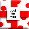 Just For You