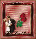TRUE LOVE STORIES