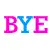 bye 