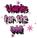 thanks for the add