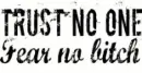 trust no one
