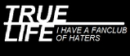 true life