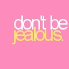 Don't be 