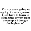 Im not going to try and get mad