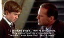 I see Dumb People