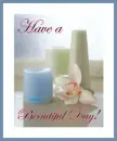 Have a Beautiful Day