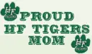 Proud HF Tigers Mom