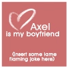 ax3l is my...
