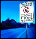 Hang up the phone and drive