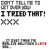 dont tell me to get over you