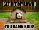 off my lawn