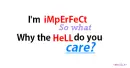 I'm Imperfect