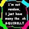 I'm not random