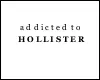 Addicted to Hollister!!!!!