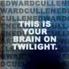 This is Your Brain on Twilight