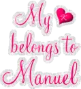 My Heart Belongs To Manuel