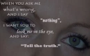 Look Me In The Eye