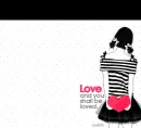 LOVE AND YOU SHALL BE LOVED