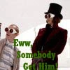 eww!!!!