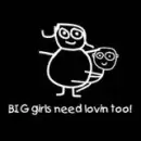 Big girls need love too