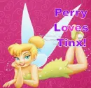 Perry loves tinx