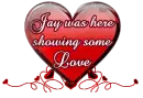 Jay was here showing some Love