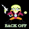 Back off