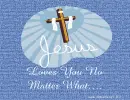 Jesus Loves You