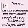 stupid?