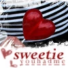 Sweetie you had me