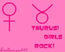 Taurus Girls Rock